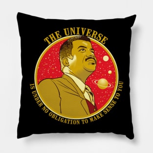 The Universe - Nerdy Science NDGT Neil Tyson Quote Shirt Pillow