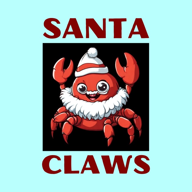 Santa Claws | Santa Claus Pun by Allthingspunny