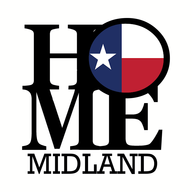 HOME Midland Texas by homebornlove