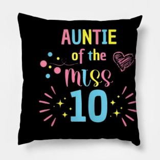 Auntie Of The Miss 10 Rainbow Pastel 10Th Birthday Party Pillow