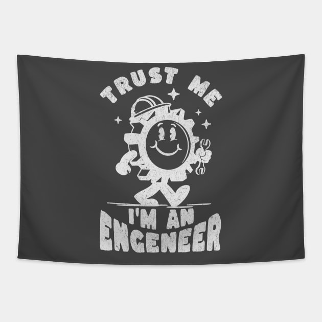 Trust me im an engineer. Tapestry by lakokakr