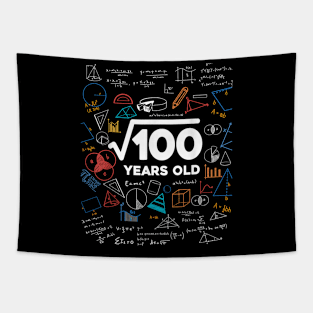Square Root Of 100 10th Birthday Math Lover 10 Year Old Bday Tapestry