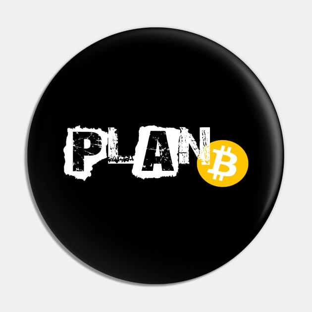 Plan B Bitcoin Cryptocurrency Decentralized Crypto Pin by theperfectpresents