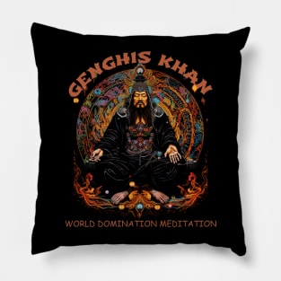 Funny Genghis Khan, World Domination Zen Meditation Pillow