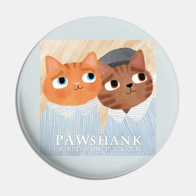 Pawshank Pin by Planet Cat Studio