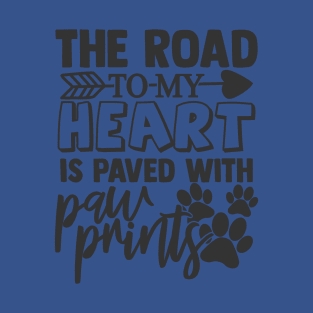 The Road to My Heart is Paw Prints Dog Lover T-Shirt