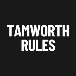 Tamworth Rules New South Wales NSW Australia Capital City T-Shirt