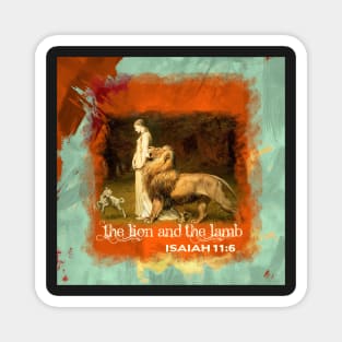 The Lion and The Lamb Isaiah Bible Verse rivier A-102021 Magnet