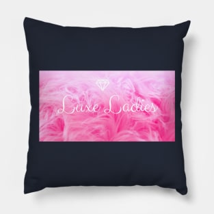 Luxe Ladies Pillow