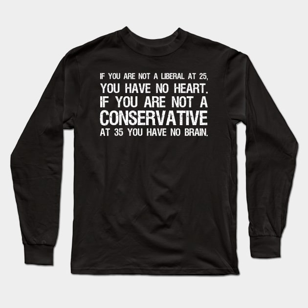 Political Anti-Communist Patriotic Conservative - Conservative - Long Sleeve T-Shirt TeePublic