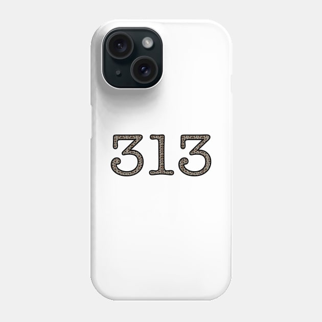 313 Phone Case by marissasiegel