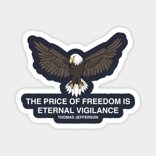 The Price of Freedom Magnet