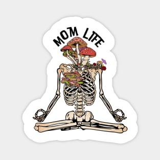 Mom Life Meditation Skeleton Magnet