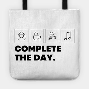 Complete The Day Tote