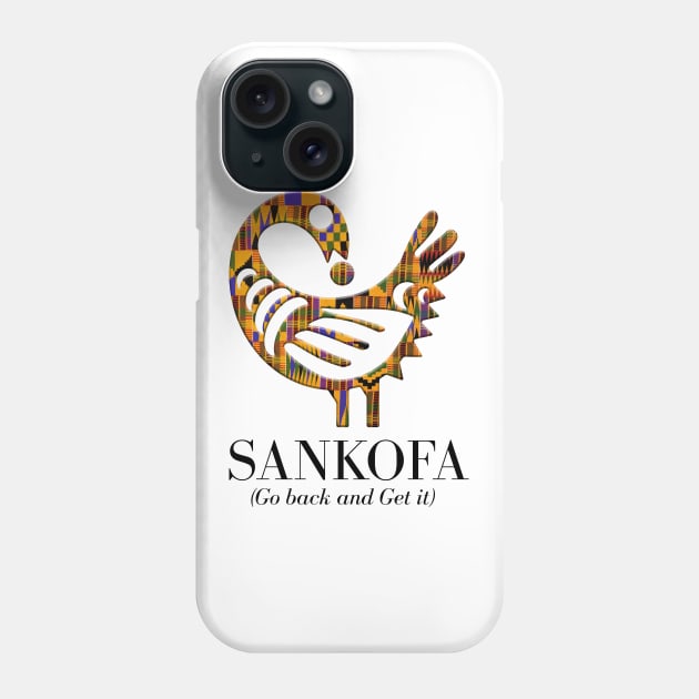 Sankofa (Go back and get it) Phone Case by ArtisticFloetry