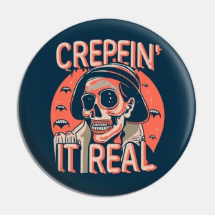 Authentically Spooky Creepin' It Real Pin