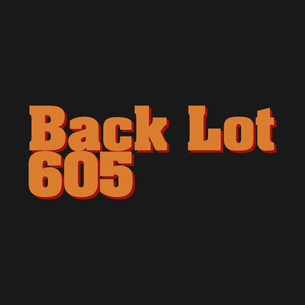 Back Lot 605 ''Fiction'' by BackLot605