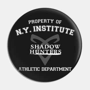 Shadowhunters - Property Of The New York Institute Athletic Department Pin