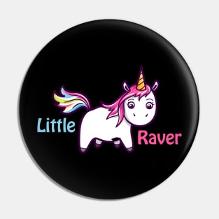 little Raver unicorn Pin