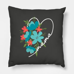 Mama Heart Floral Gift for Mom Pillow