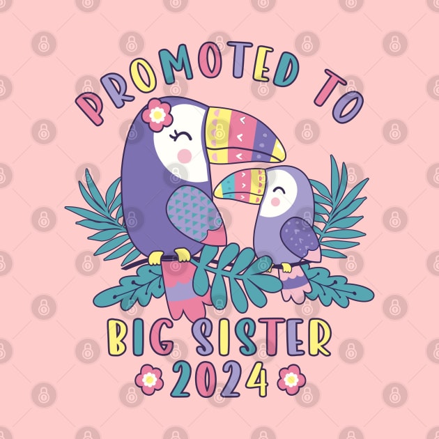 Promoted To Big sister 2024 Cute Tucan Siblings Girls by FloraLi