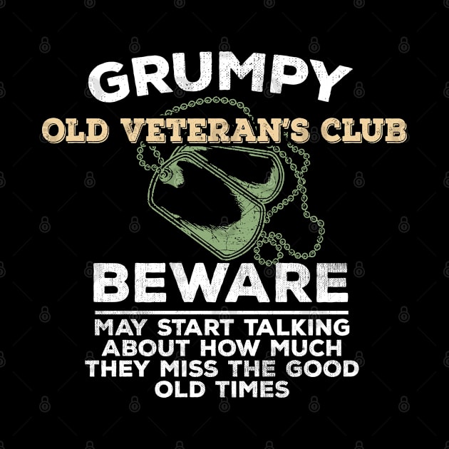 Veteran - Grumpy Old Veterans Club by Kudostees