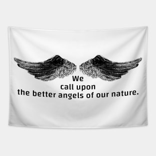 BETTER ANGELS OF OUR NATURE Tapestry