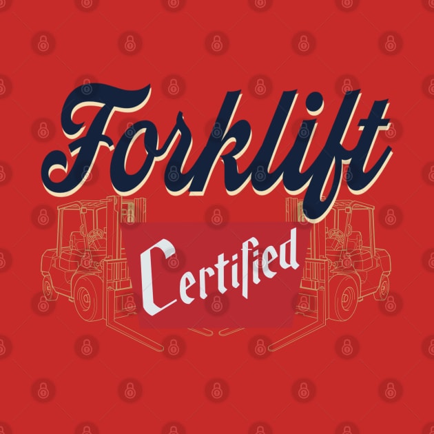 Forklift certified by Lemon Disco Designs