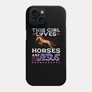 This Girl Loves Horses Jesus 4th Of July Phone Case