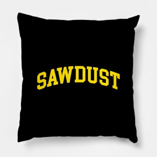 Sawdust Pillow