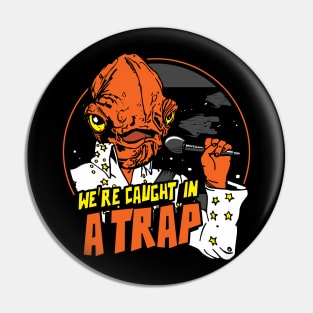 In A Trap Pin