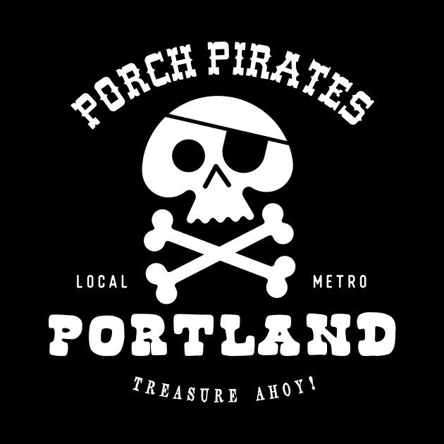 Porch Pirate Portland OG by RussellTateDotCom