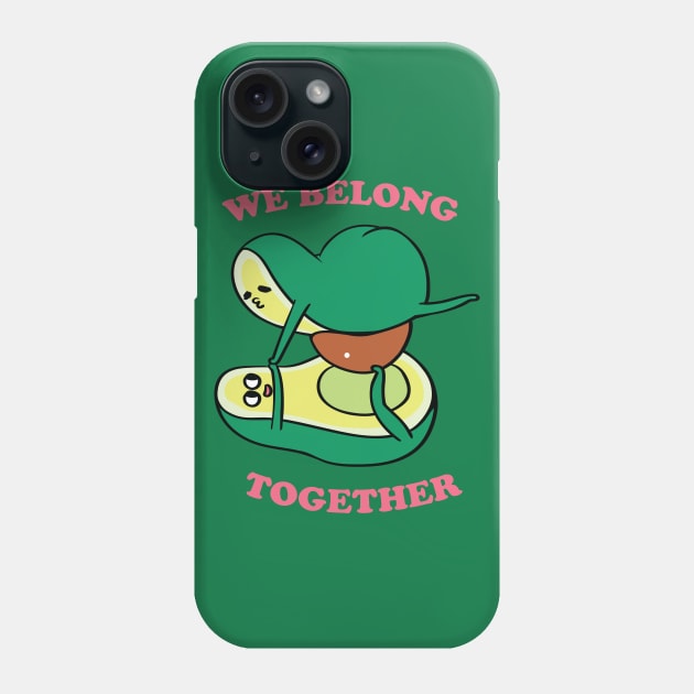 We Belong Together Phone Case by huebucket