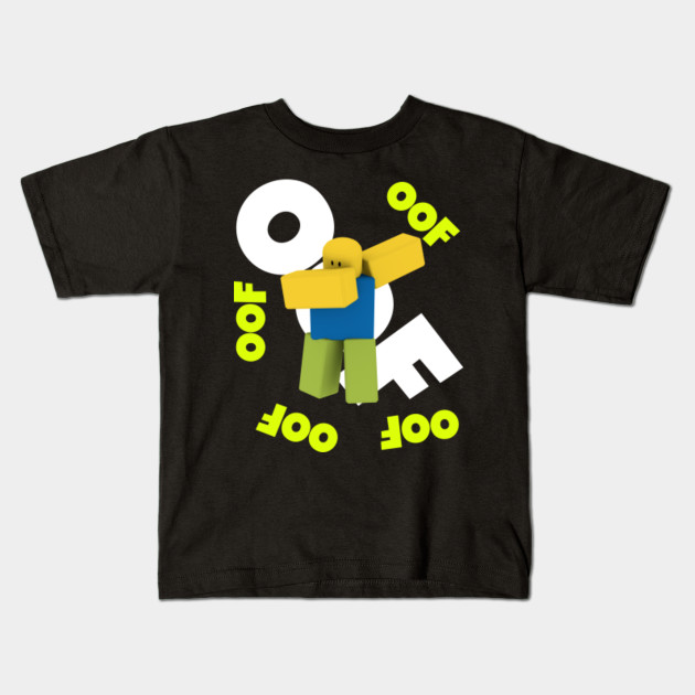 Roblox Oof Meme Dabbing Noob Gamer Boy Gift Idea Roblox Kids T Shirt Teepublic - roblox gamer boy