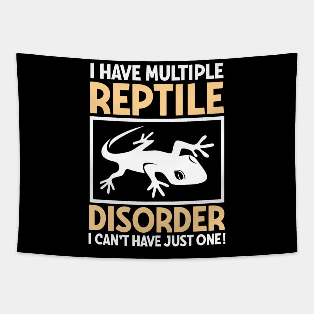 I Have Multiple Reptile Disorder Tapestry by AngelBeez29