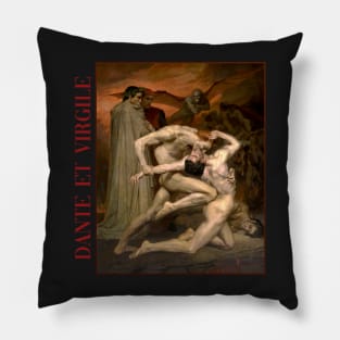 Dante and Virgil in Hell by Bouguereau Pillow