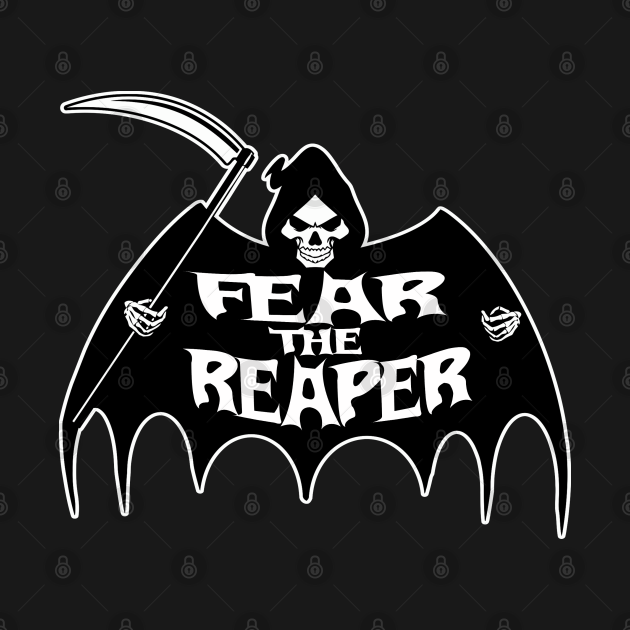 fear the reaper