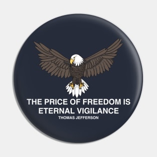 The Price of Freedom Pin