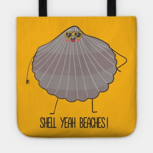 Shell Yeah Beaches, Funny Beach Shell Tote