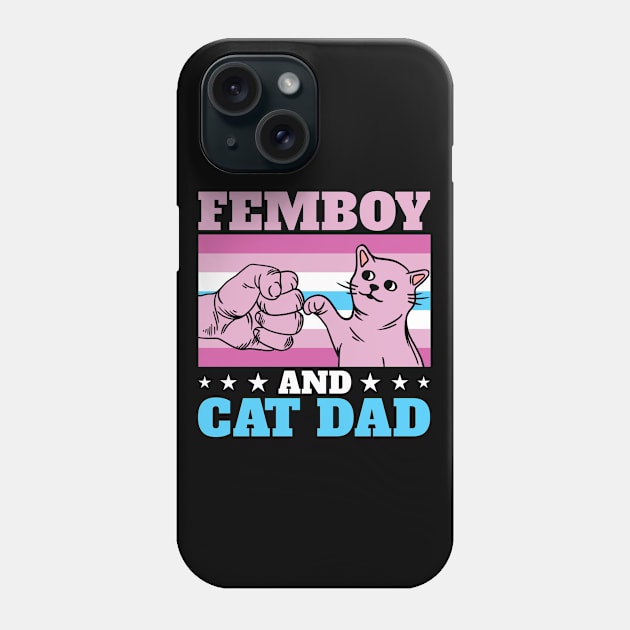 Funny Femboy Femboy & Cat Dad Gift Phone Case by Alex21