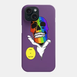 Rainbow Variant - To Be or Not To Be Phone Case