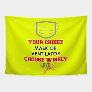 your choice Tapestry