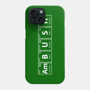 Ambush (Am-B-U-S-H) Periodic Elements Spelling Phone Case