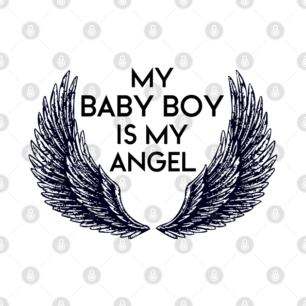 Disover MY BOY BABY IS MY ANGEL - Baby Boy - T-Shirt