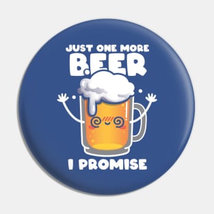 One More Beer Pin