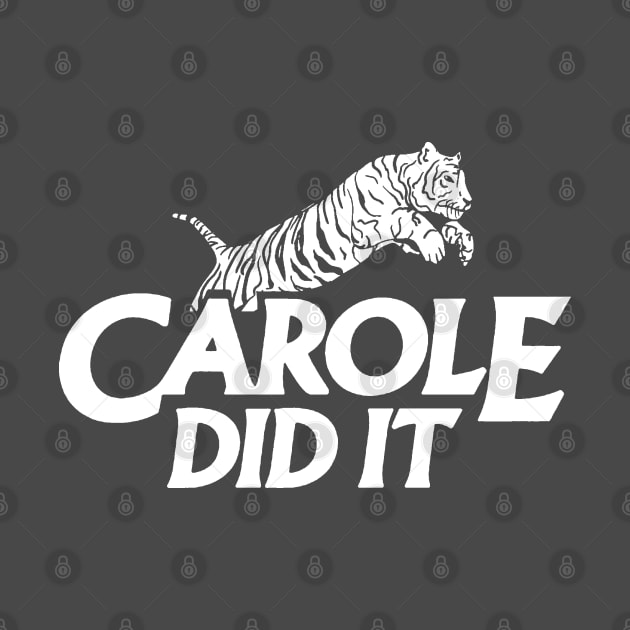 CAROLE DID IT by thedeuce