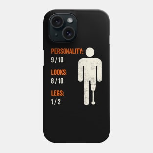 Funny Amputee Humor Phone Case