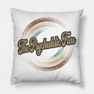 The Psychedelic Furs Circular Fade Pillow