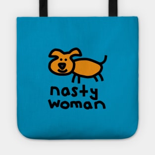 Nasty Woman Dog supports Kamala Harris Tote