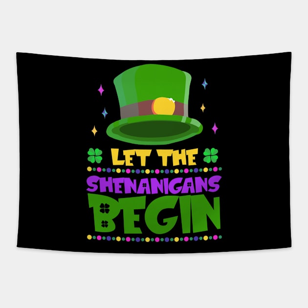 Leprechauns Hat Let The Shenanigans Begin Tapestry by jodotodesign